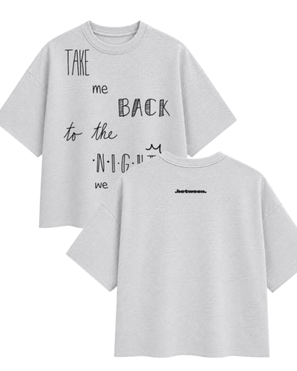 BOXY FIT TAKE ME
